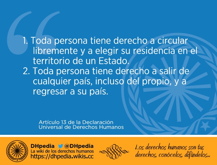 Artículo 13 de la Declaración Universal de Derechos Humanos DHpedia Artículo 13 de la Declaración Universal de Derechos Humanos DHpedia
