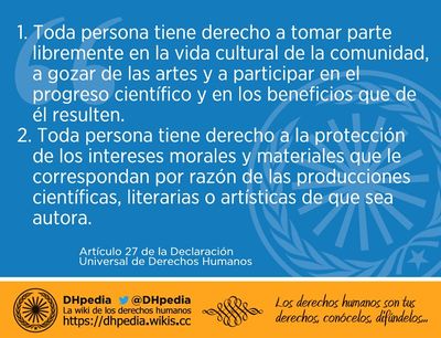 Artículo 27 De La Declaración Universal De Derechos Humanos - DHpedia