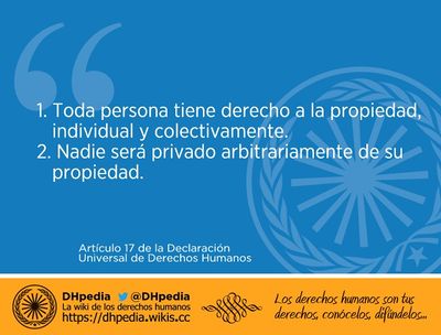 Artículo 17 De La Declaración Universal De Derechos Humanos - DHpedia